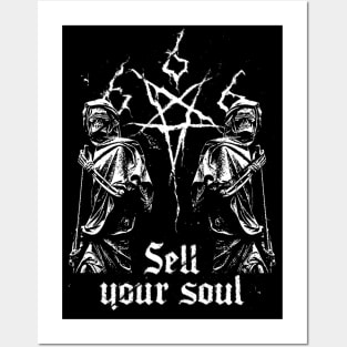 Sell Your Soul it is mine Posters and Art